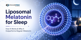 liposomal melatonin for sleep
